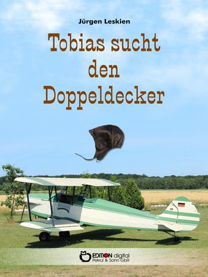 cover image of Tobias sucht den Doppeldecker